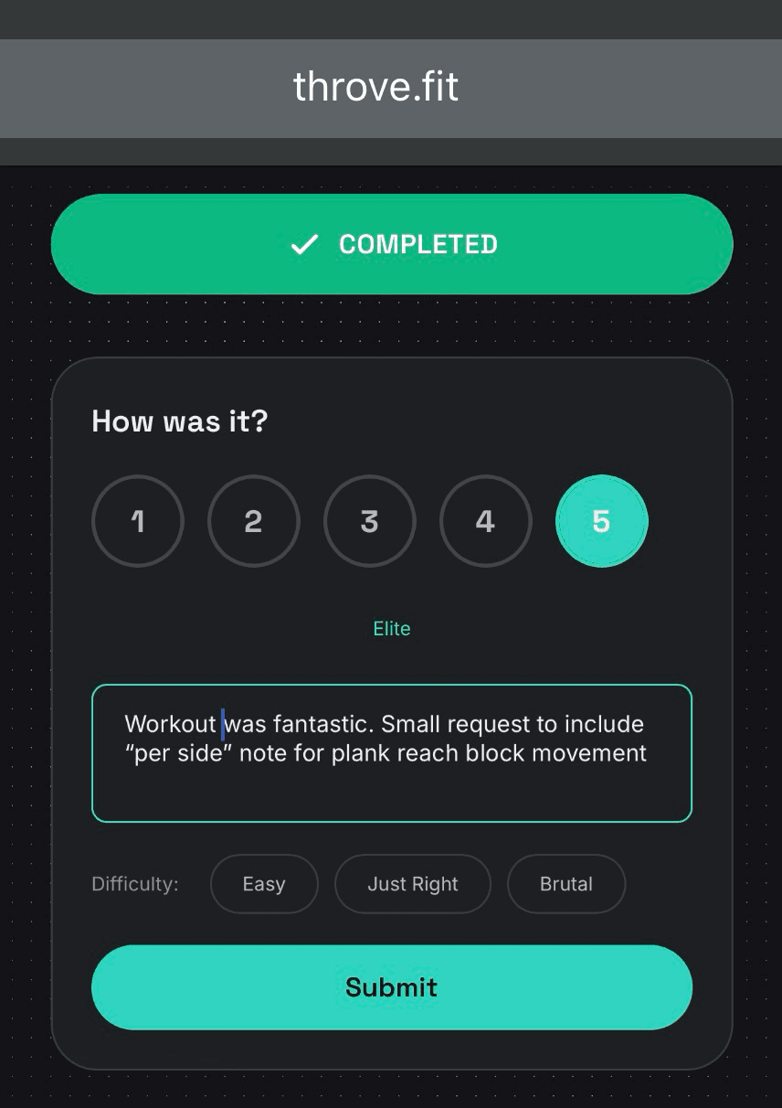 THRØVE's in-app workout rating screen, showing a 1-5 'How was it?' score and a typed note used to correct the programming